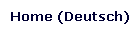 Home (Deutsch)