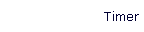 Timer